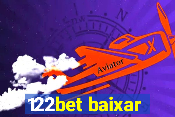 122bet baixar